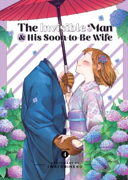 Kniha: The Invisible Man and His Soon-to-Be Wife Vol. 4 (Iwatobineko). Seven Seas, 2024 Kniha: The Invisible Man and His Soon-to-Be Wife Vol. 4 (Iwatobineko). Seven Seas, 2024
