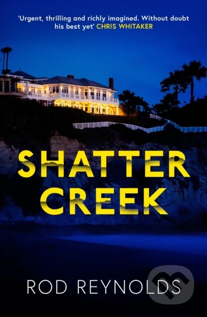 Kniha: Shatter Creek (Rod Reynolds). Orenda Books, 2025 Kniha: Shatter Creek (Rod Reynolds). Orenda Books, 2025