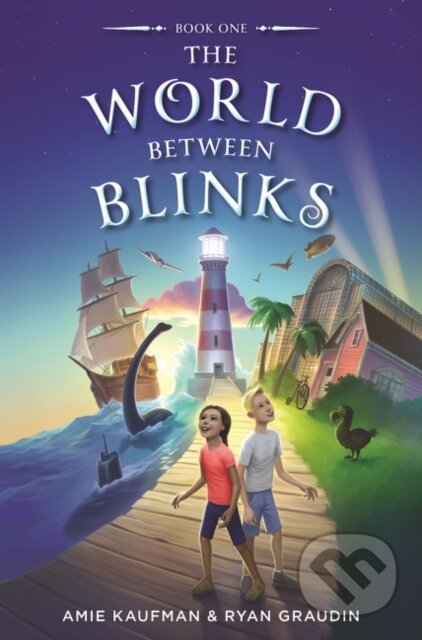 Kniha: The World Between Blinks (Amie Kaufman a Ryan Graudin). Quill Tree Books, 2021 Kniha: The World Between Blinks (Amie Kaufman a Ryan Graudin). Quill Tree Books, 2021