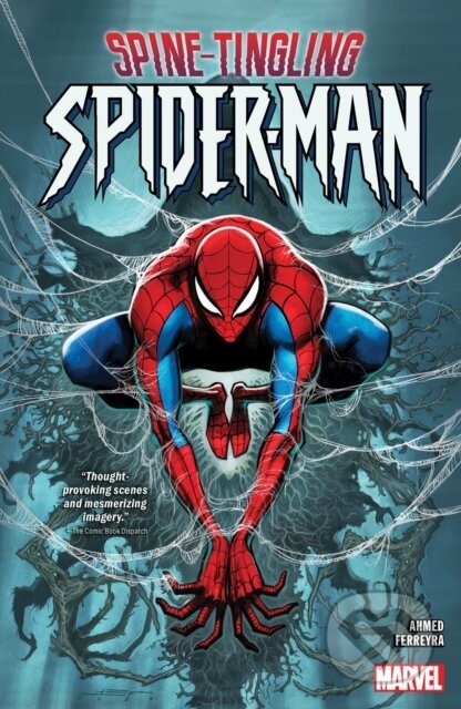 Kniha: Spine-Tingling Spider-Man (Saladin Ahmed). , 2024 Kniha: Spine-Tingling Spider-Man (Saladin Ahmed). , 2024