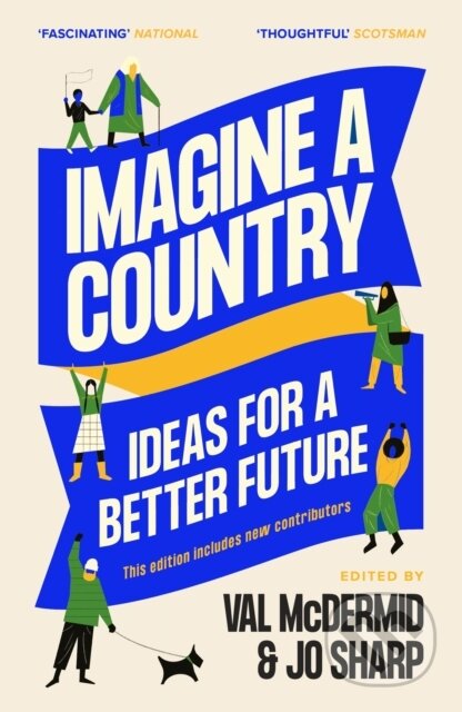 Kniha: Imagine A Country (Jo Sharp a Val McDermid). Canongate Books, 2022 Kniha: Imagine A Country (Jo Sharp a Val McDermid). Canongate Books, 2022
