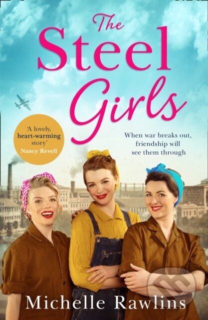 Kniha: The Steel Girls (Michelle Rawlins). HQ, 2021 Kniha: The Steel Girls (Michelle Rawlins). HQ, 2021