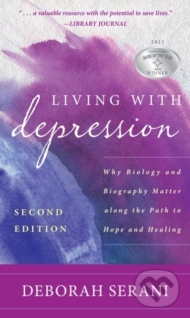 Kniha: Living with Depression (Deborah Serani). Rowman & Littlefield, 2023 Kniha: Living with Depression (Deborah Serani). Rowman & Littlefield, 2023