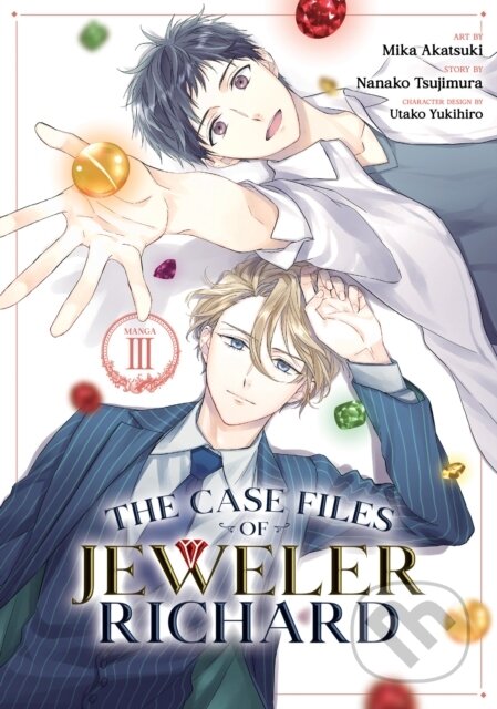 Kniha: The Case Files of Jeweler Richard (Manga) Vol. 3 (Nanako Tsujimura). Seven Seas, 2022 Kniha: The Case Files of Jeweler Richard (Manga) Vol. 3 (Nanako Tsujimura). Seven Seas, 2022
