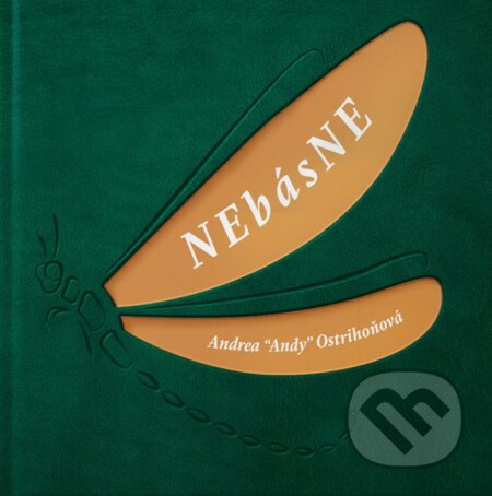 Kniha: NEbásNE (Andrea Ostrihoňová). Eruditio, 2023 Kniha: NEbásNE (Andrea Ostrihoňová). Eruditio, 2023