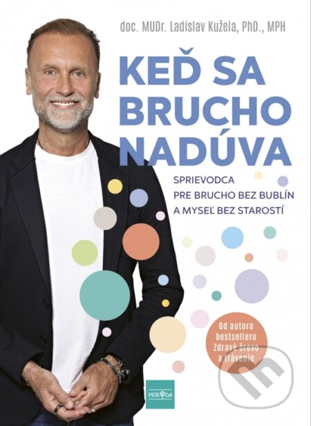 Kniha: Keď sa brucho nadúva (Ladislav Kužela). Ikar, 2025 Kniha: Keď sa brucho nadúva (Ladislav Kužela). Ikar, 2025