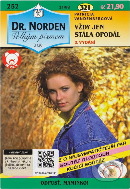 Kniha: Vždy jen stála opodál (Patricia Vandenberg). , 1998 Kniha: Vždy jen stála opodál (Patricia Vandenberg). , 1998
