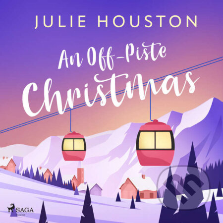 Audiokniha: An Off–Piste Christmas (EN) (Julie Houston). Saga Egmont, 2025 Audiokniha: An Off–Piste Christmas (EN) (Julie Houston). Saga Egmont, 2025