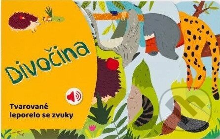 Kniha: Tvarované leporelo se zvuky - Divočina (Svojtka&Co.). Svojtka&Co., 2026 Kniha: Tvarované leporelo se zvuky - Divočina (Svojtka&Co.). Svojtka&Co., 2026
