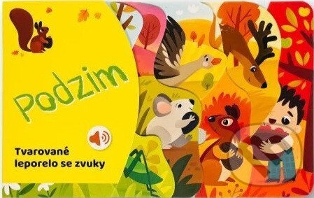 Kniha: Tvarované leporelo se zvuky - Podzim (Svojtka&Co.). Svojtka&Co., 2026 Kniha: Tvarované leporelo se zvuky - Podzim (Svojtka&Co.). Svojtka&Co., 2026
