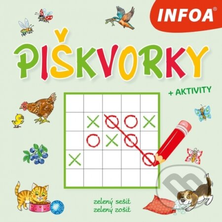 Kniha: Piškvorky + Aktivity - zelený zošit/zelený sešit (INFOA). INFOA, 2025 Kniha: Piškvorky + Aktivity - zelený zošit/zelený sešit (INFOA). INFOA, 2025