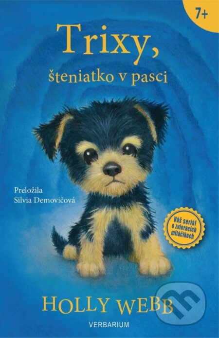 Kniha: Trixy, šteniatko v pasci (Holly Webb). Verbarium, 2025 Kniha: Trixy, šteniatko v pasci (Holly Webb). Verbarium, 2025