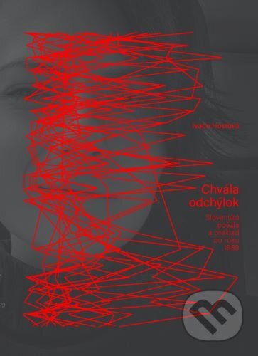 Kniha: Chvála odchýlok (Ivana Hostová). Aspekt, 2025 Kniha: Chvála odchýlok (Ivana Hostová). Aspekt, 2025
