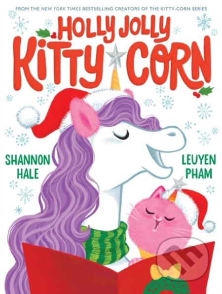 Kniha: Holly Jolly Kitty-Corn (Shannon Hale). ABRAMS, 2025 Kniha: Holly Jolly Kitty-Corn (Shannon Hale). ABRAMS, 2025
