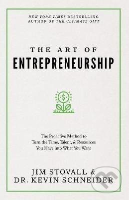 Kniha: Art of Entrepreneurship (Jim Stovall). Sound Wisdom, 2022 Kniha: Art of Entrepreneurship (Jim Stovall). Sound Wisdom, 2022