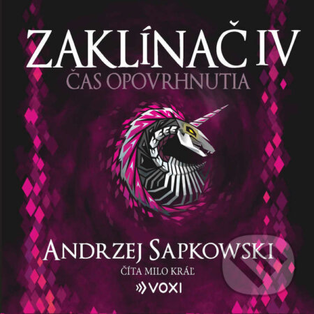 Audiokniha: Zaklínač IV: Čas opovrhnutia (Andrzej Sapkowski). Voxi, 2025 Audiokniha: Zaklínač IV: Čas opovrhnutia (Andrzej Sapkowski). Voxi, 2025
