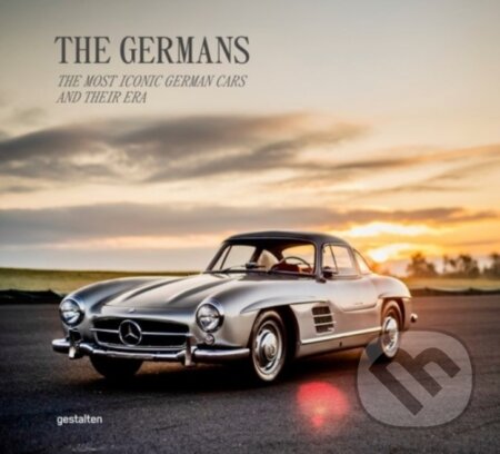 Kniha: The Germans - Beautiful Machines (Blake Z Rong Gestalten a Rong). Die Gestalten Verlag, 2025 Kniha: The Germans - Beautiful Machines (Blake Z Rong Gestalten a Rong). Die Gestalten Verlag, 2025