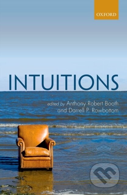 Kniha: INTUITIONS C (Rowbottom Booth). Academia, 2014 Kniha: INTUITIONS C (Rowbottom Booth). Academia, 2014