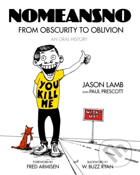 Kniha: NoMeansNo (Jason Lamb a Paul Prescott). PM, 2024 Kniha: NoMeansNo (Jason Lamb a Paul Prescott). PM, 2024