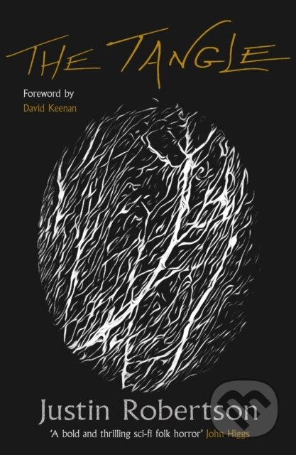 Kniha: The Tangle (Justin Robertson). White Rabbit, 2023 Kniha: The Tangle (Justin Robertson). White Rabbit, 2023