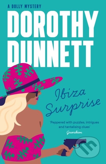 Kniha: Ibiza Surprise (Dorothy Dunnett). Farrago, 2023 Kniha: Ibiza Surprise (Dorothy Dunnett). Farrago, 2023
