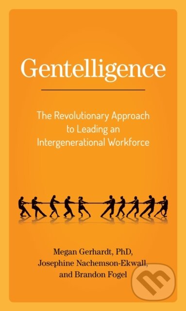 Kniha: Gentelligence (Brandon Fogel, Megan Gerhardt a Josephine Nachemson-Ekwall). Rowman & Littlefield, 2021 Kniha: Gentelligence (Brandon Fogel, Megan Gerhardt a Josephine Nachemson-Ekwall). Rowman & Littlefield, 2021