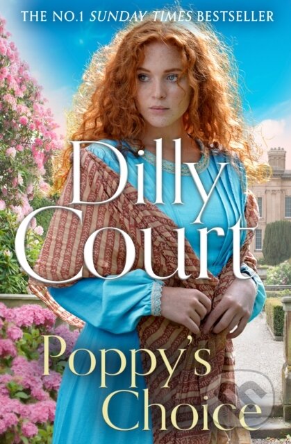 Kniha: Poppy’s Choice (Dilly Court). HarperCollins, 2025 Kniha: Poppy’s Choice (Dilly Court). HarperCollins, 2025