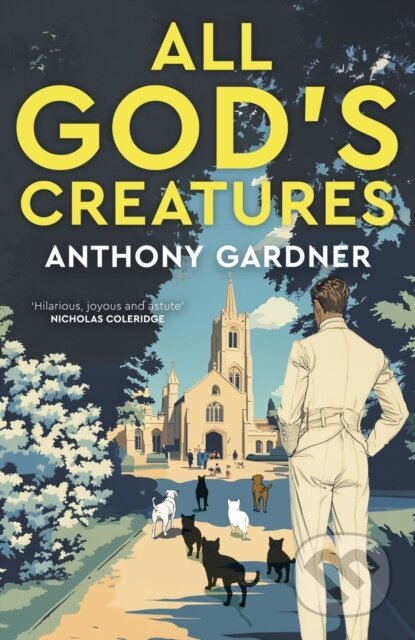 Kniha: All God's Creatures (Anthony Gardner). The Lightning, 2025 Kniha: All God's Creatures (Anthony Gardner). The Lightning, 2025