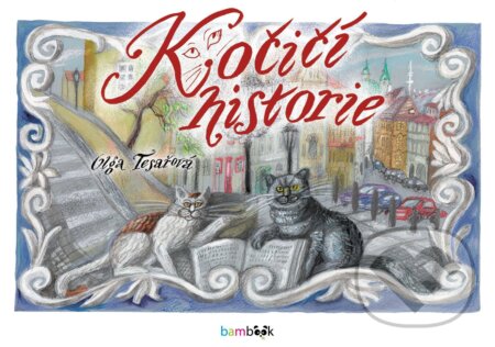 E-kniha: Kočičí historie (Olga Tesařová). Grada, 2025 E-kniha: Kočičí historie (Olga Tesařová). Grada, 2025