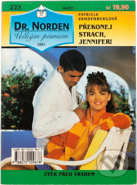 Kniha: Překonej strach, Jennifer! (Patricia Vandenberg). , 1997 Kniha: Překonej strach, Jennifer! (Patricia Vandenberg). , 1997