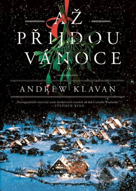 Kniha: Až přijdou Vánoce (Andrew Klavan). Familium, 2025 Kniha: Až přijdou Vánoce (Andrew Klavan). Familium, 2025