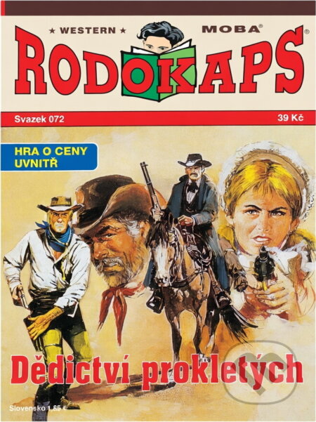 Kniha: Dědictví prokletých (Bill Murphy). Moba, 2013 Kniha: Dědictví prokletých (Bill Murphy). Moba, 2013