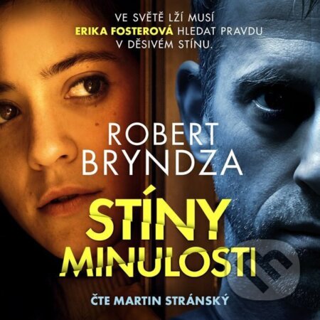 Kniha: Stíny minulosti - 2 CDmp3 (Čte Martin Stránksý) (Robert Bryndza). Cosmopolis, 2025 Kniha: Stíny minulosti - 2 CDmp3 (Čte Martin Stránksý) (Robert Bryndza). Cosmopolis, 2025