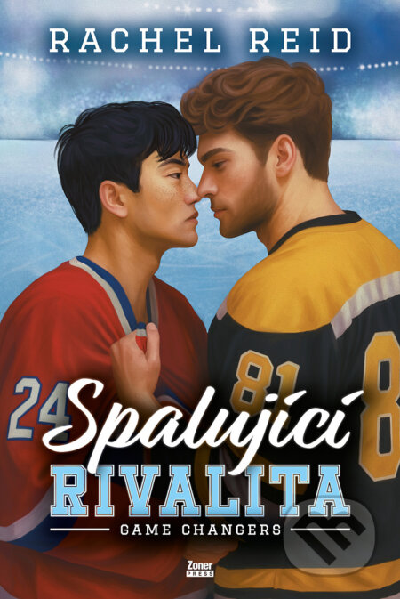 Kniha: Spalující rivalita (Rachel Reid). Zoner Press, 2025 Kniha: Spalující rivalita (Rachel Reid). Zoner Press, 2025