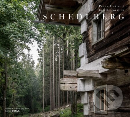 Kniha: Schedlberg (beierle.goerlich, Sandra Hofmeister a Peter Haimerl). De Gruyter, 2019 Kniha: Schedlberg (beierle.goerlich, Sandra Hofmeister a Peter Haimerl). De Gruyter, 2019
