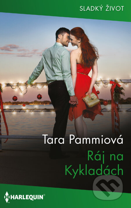 E-kniha: Ráj na Kykladách (Tara Pammi). HarperCollins, 2025 E-kniha: Ráj na Kykladách (Tara Pammi). HarperCollins, 2025