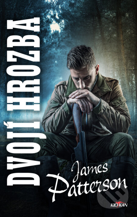 Kniha: Dvojí hrozba (James Patterson). Alpress, 2025 Kniha: Dvojí hrozba (James Patterson). Alpress, 2025