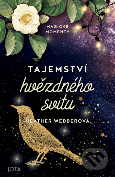 E-kniha: Tajemství hvězdného svitu (Heather Webberová). Jota, 2025 E-kniha: Tajemství hvězdného svitu (Heather Webberová). Jota, 2025