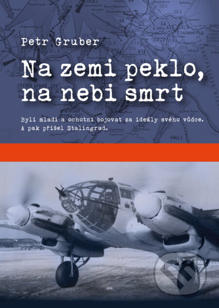 E-kniha: Na zemi peklo, na nebi smrt (Petr Gruber). Machart, 2025 E-kniha: Na zemi peklo, na nebi smrt (Petr Gruber). Machart, 2025
