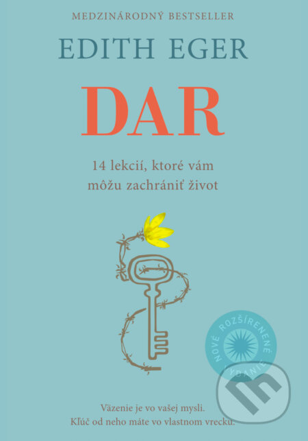 Kniha: Dar (Edith Eger a Esmé Schwall Weigand). Eastone Books, 2025 Kniha: Dar (Edith Eger a Esmé Schwall Weigand). Eastone Books, 2025