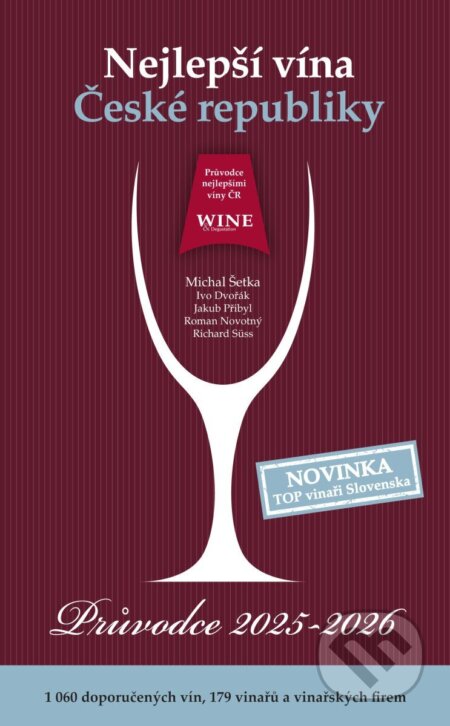 Kniha: Nejlepší vína České republiky 2025/2026 (Michal Šetka). Yacht, 2025 Kniha: Nejlepší vína České republiky 2025/2026 (Michal Šetka). Yacht, 2025