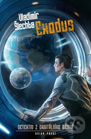 Kniha: Exodus (Vladimír Šlechta). Brokilon, 2025 Kniha: Exodus (Vladimír Šlechta). Brokilon, 2025