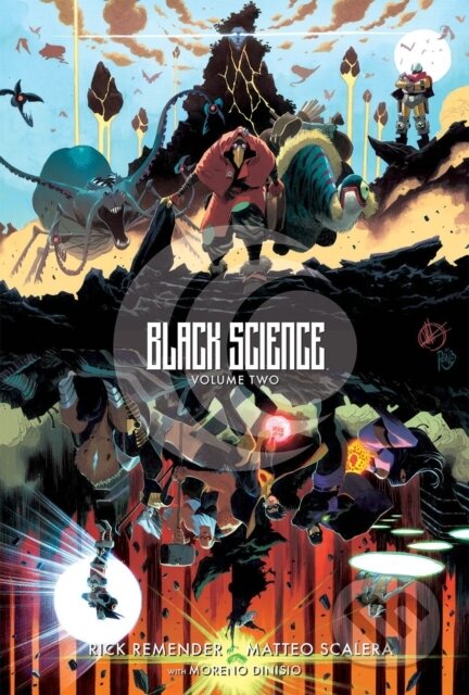 Kniha: Black Science Volume 2: Transcendentalism 10th Anniversary Deluxe Hardcover (Rick Remender). Image Comics, 2023 Kniha: Black Science Volume 2: Transcendentalism 10th Anniversary Deluxe Hardcover (Rick Remender). Image Comics, 2023