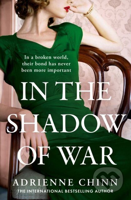 Kniha: In the Shadow of War (Adrienne Chinn). One More Chapter, 2024 Kniha: In the Shadow of War (Adrienne Chinn). One More Chapter, 2024