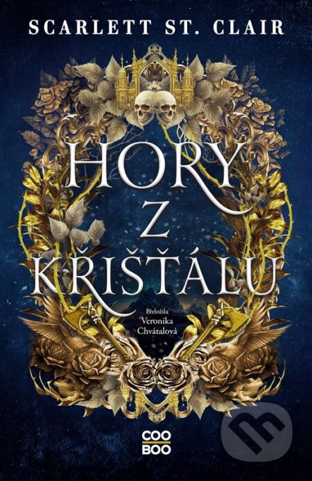 Kniha: Hory z křišťálu (Scarlett St. Clair). CooBoo CZ, 2026 Kniha: Hory z křišťálu (Scarlett St. Clair). CooBoo CZ, 2026