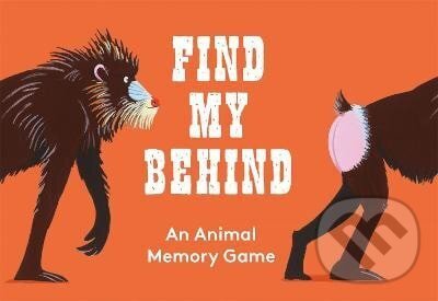 Kniha: Find My Behind (Daniel Frost). , 2022 Kniha: Find My Behind (Daniel Frost). , 2022