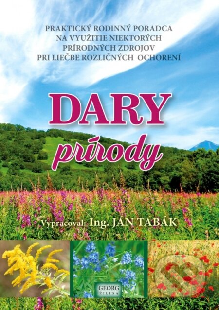 Kniha: Dary prírody (Ján Tabák). Georg, 2025 Kniha: Dary prírody (Ján Tabák). Georg, 2025
