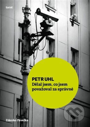 E-kniha: Petr Uhl (Zdenko Pavelka). , 2025 E-kniha: Petr Uhl (Zdenko Pavelka). , 2025