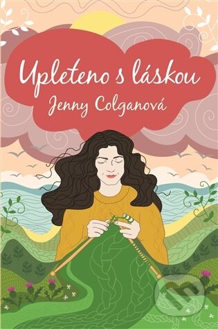 E-kniha: Upleteno s láskou (Jenny Colganová). Argo, 2025 E-kniha: Upleteno s láskou (Jenny Colganová). Argo, 2025