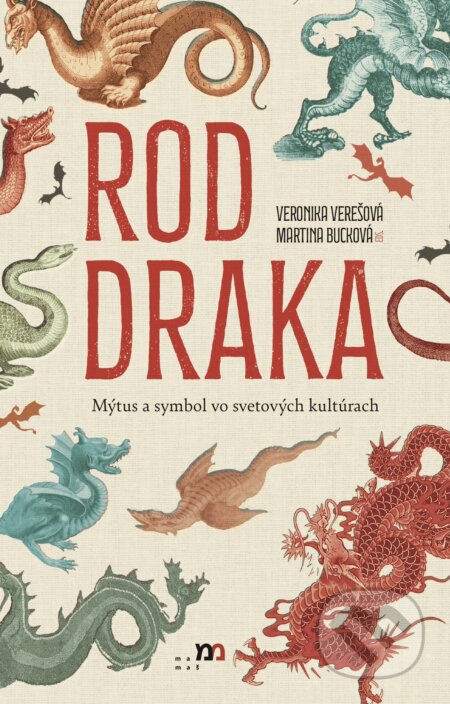 Kniha: Rod draka (Veronika Verešová a Martina Bucková). mamaš, 2025 Kniha: Rod draka (Veronika Verešová a Martina Bucková). mamaš, 2025